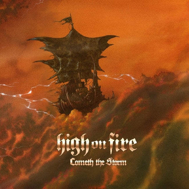 High On Fire - Cometh the storm (LP) - Velvet Music