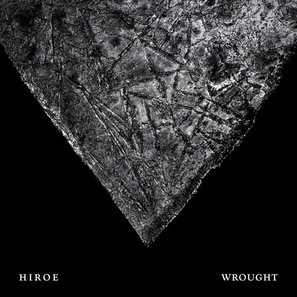 Hiroe - Wrought (LP) - Velvet Music
