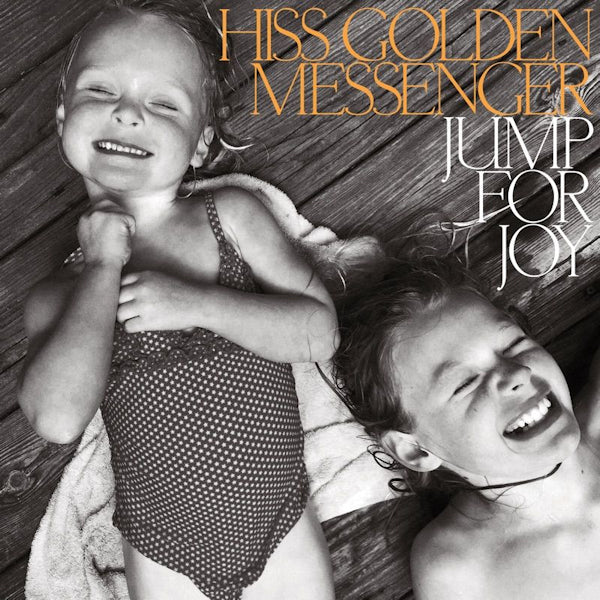 Hiss Golden Messenger - Jump for joy (LP) - Velvet Music