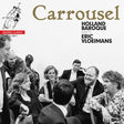 Holland Baroque - Carrousel (CD) - Velvet Music