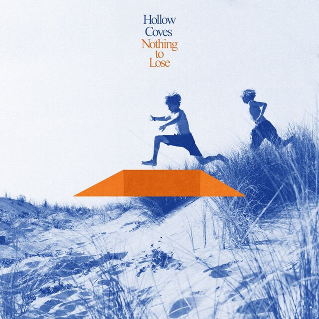 Hollow Coves - Nothing to lose (LP) - Velvet Music