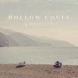 Hollow Coves - Wanderlust (CD) - Velvet Music