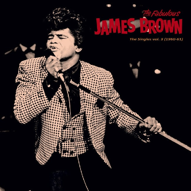 James Brown - Singles vol. 3 (1960-61) (LP)