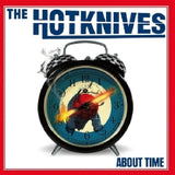 Hotknives - About time (black) (LP)