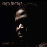 Ifriqiyya Electrique - Laylet el boogee (LP)