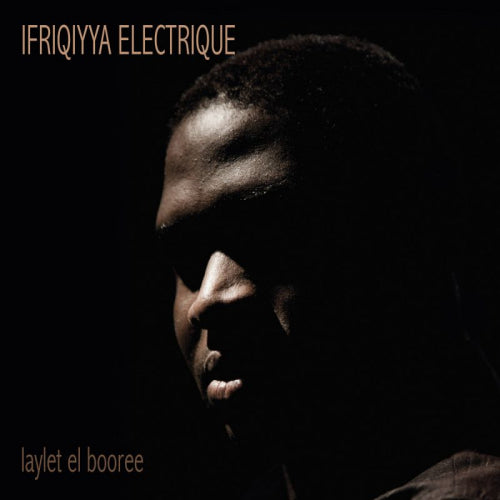 Ifriqiyya Electrique - Laylet el boogee (LP)