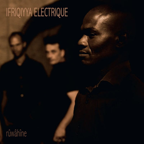 Ifriqiyya Electrique - Ruwahine (CD) - Velvet Music