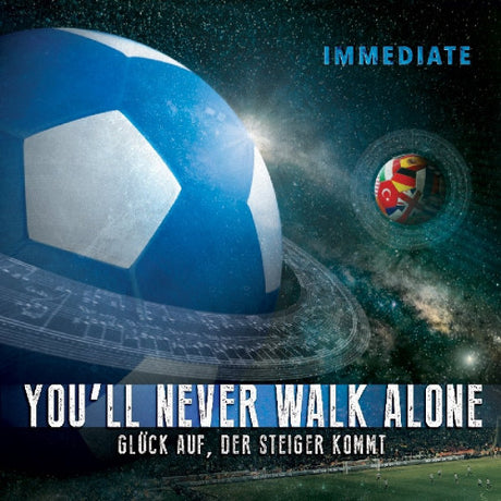 Immédiat - You'll never walk alone -schalke- (LP)