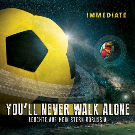 Immediate - You'll never walk alone -dortmund- (33T)