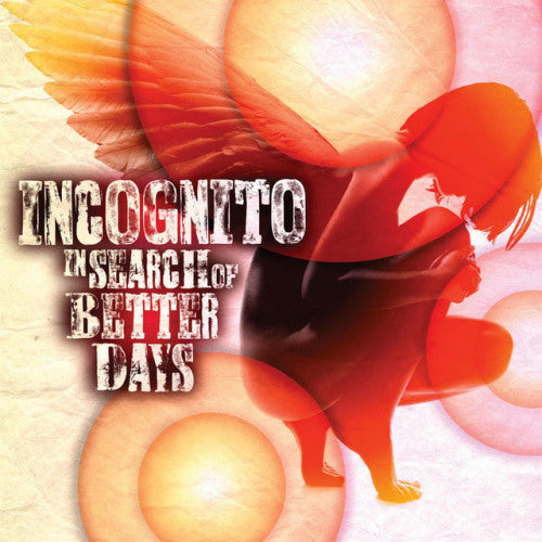 Incognito - In search of better days (CD) - Velvet Music