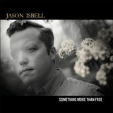Jason Isbell - Something more than free (LP) - Velvet Music