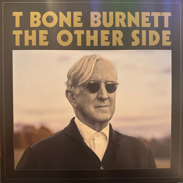 T-Bone Burnett - The Other Side (LP)