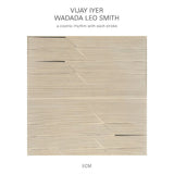Vijay Iyer / Leo Smith - A cosmic rhythm with each stroke (CD) - Velvet Music