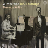 Ian Bostridge / Thomas Ades - Winterreise (Super Audio CD) - Velvet Music