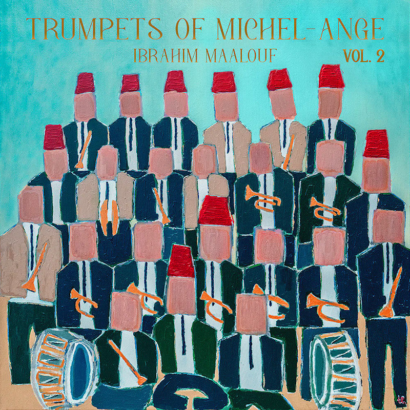 Ibrahim Maalouf - Trumpets of michel-ange vol. 2 (LP)