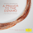 Iceland Symphony Orchestra / Daniel Bjarnason - Johann Johannsson: A Prayer To The Dynamo (CD) - Velvet Music