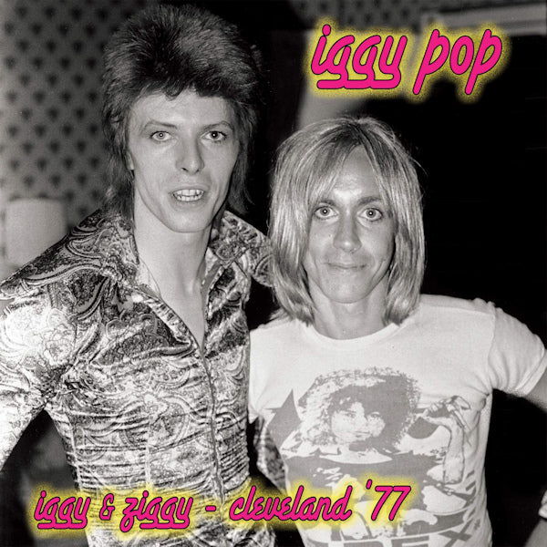 Iggy Pop - Iggy &amp; ziggy - cleveland '77 (LP)
