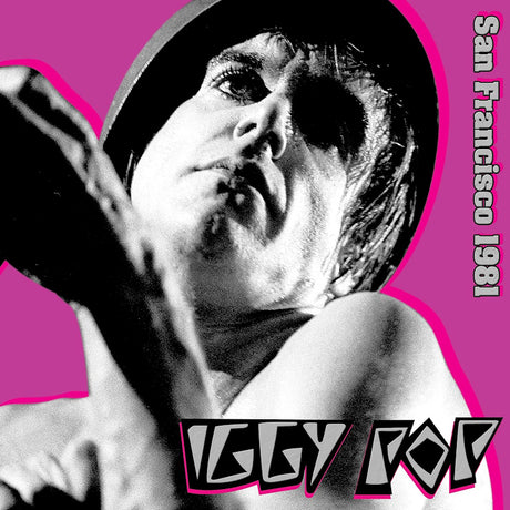 Iggy Pop - San francisco 1981 (LP) - Velvet Music