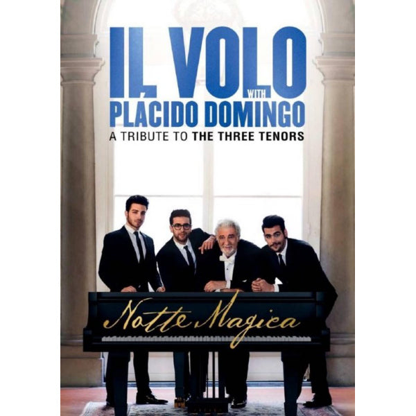 Il Volo - Notte magica: a tribute to the three tenors (DVD film)