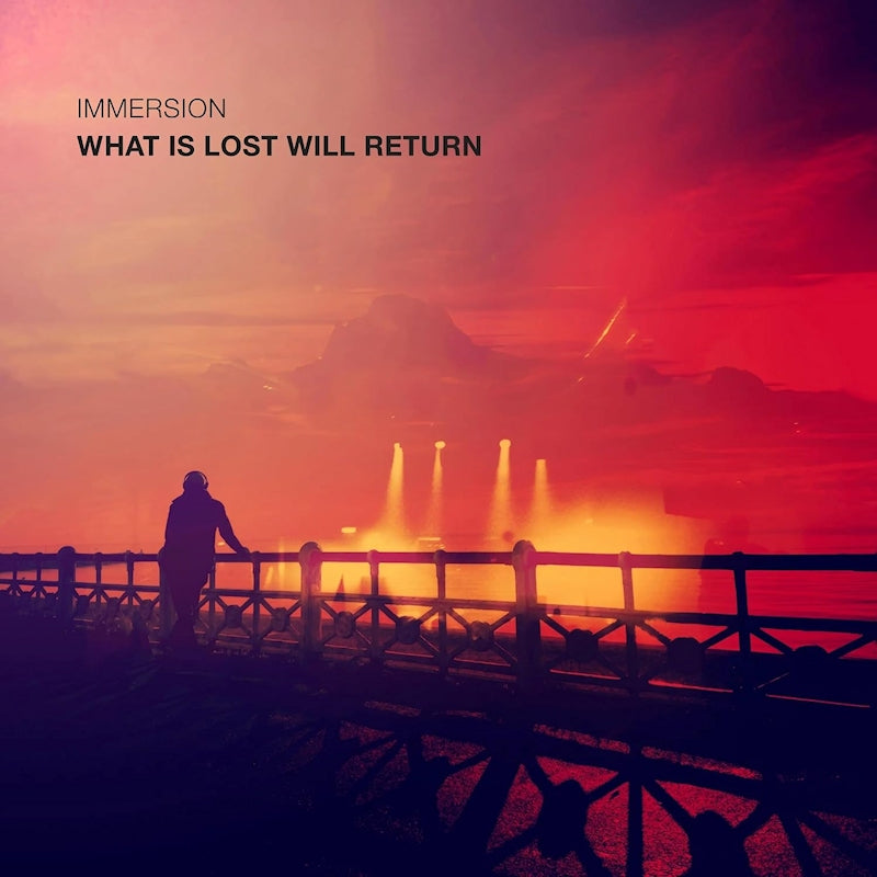Immersion - What is lost will return (CD)