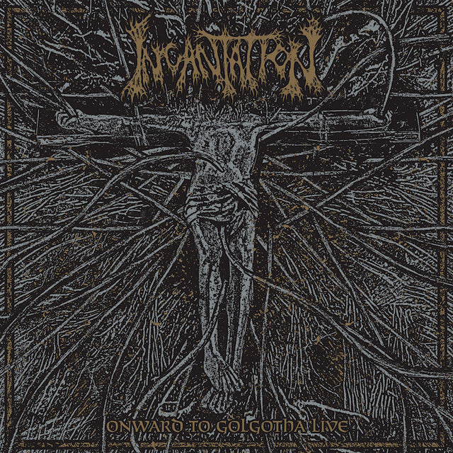 Incantation - Onward to golgotha live (CD) - Velvet Music