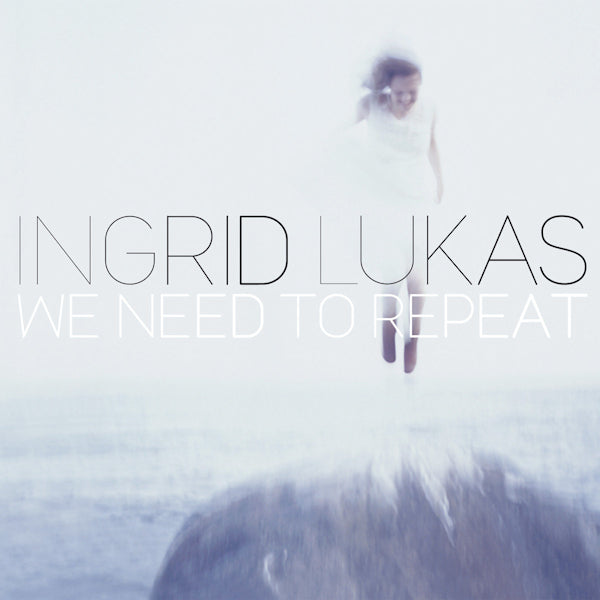 Ingrid Lukas - We need to repeat (CD) - Velvet Music