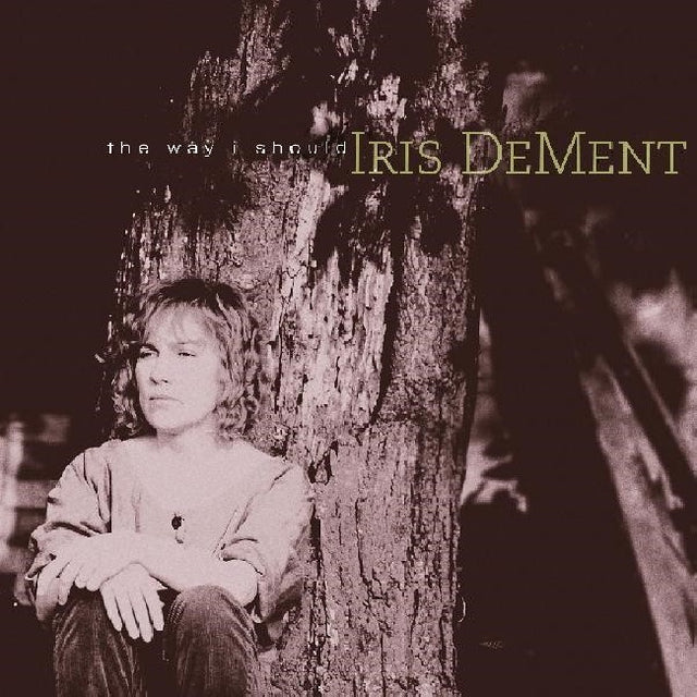 Iris Dement - The Way I Should (LP) - Velvet Music