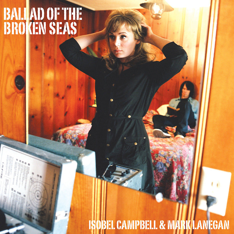 Isobel Campbell &amp; Mark Lanegan - Ballad of the broken seas (LP)