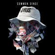 J Hus - Common sense (CD) - Velvet Music