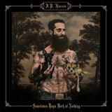 JP Harris - Sometimes dogs bark at.. (LP)