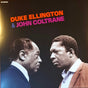 Duke Ellington, John Coltrane - Duke Ellington & John Coltrane (LP) - Velvet Music