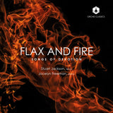 Stuart Jackson - Jocelyn Freeman - Flax & fire: songs of devotion (CD)