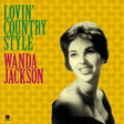 Wanda Jackson - Lovin' country style (LP) - Velvet Music