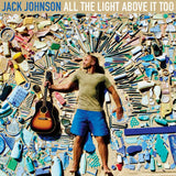 Jack Johnson - All the light above it too (CD) - Velvet Music