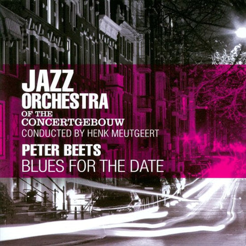 Jazz Orchestra Concertgeb - Blues for the date (CD)