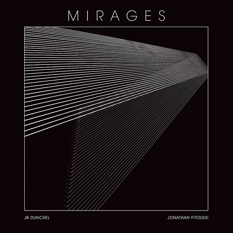 JB Dunckel & Jonathan Fitoussi - Mirages (LP) - Velvet Music