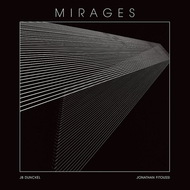 JB Dunckel & Jonathan Fitoussi - Mirages (CD) - Velvet Music