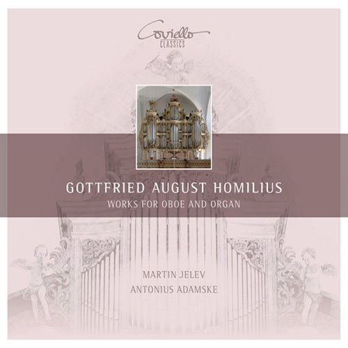 G.a. Homilius - Œuvres pour hautbois et orgue (CD)