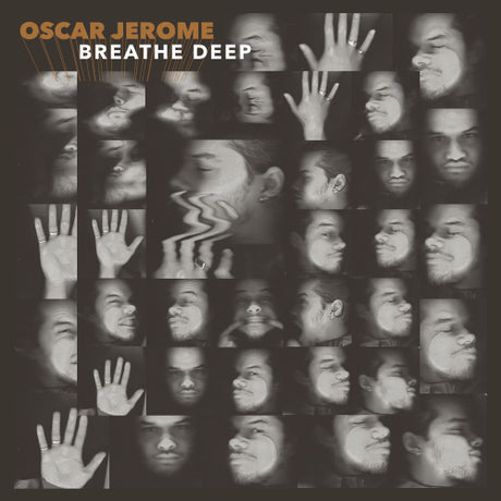 Oscar Jerome - Breathe deep (LP)