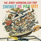 Jerry Hormone Ego Trip - Ça swingue d'enfer ! (CD)