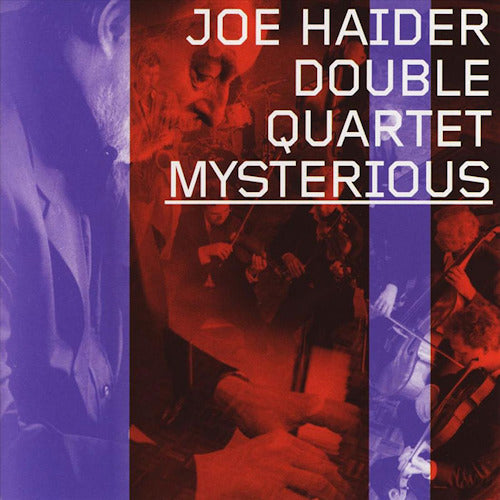 Joe Haider -quartet- - Mysterious (CD) - Velvet Music