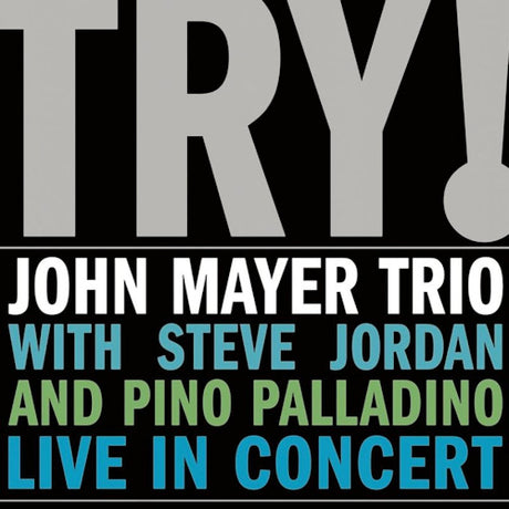 Mayer, John, Trio - Try! - live in concert (LP) - Velvet Music