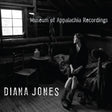 Diana Jones - Museum of appalachia recordings (CD) - Velvet Music