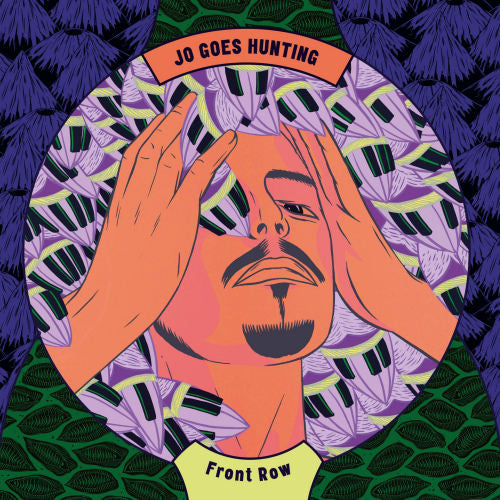 Jo Goes Hunting - Front row (LP)