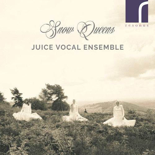 Juice Vocal Ensemble - Snow queens (CD) - Velvet Music