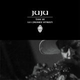 Juju - Live at 131 prince street (LP)