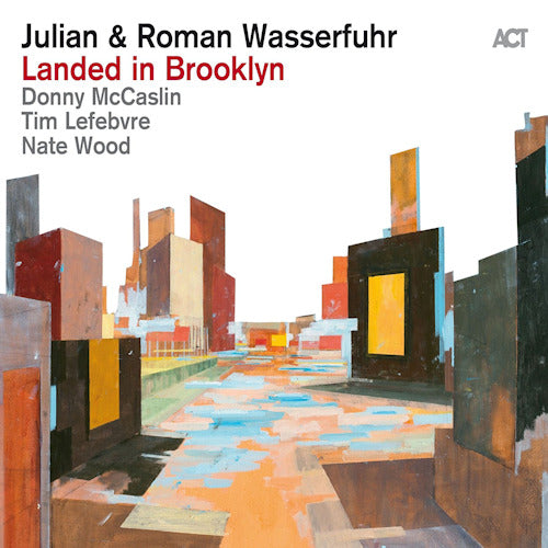 Julian Wasserfuhr & Roman - Landed in brooklyn (CD) - Velvet Music