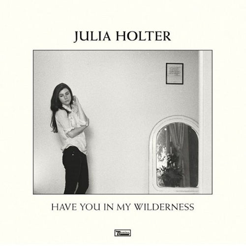 Julia Holter - Have you in my wilderness (CD)
