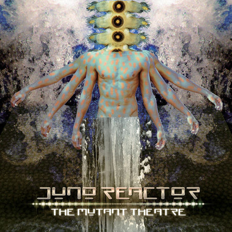Juno Reactor - Mutant theatre (CD) - Velvet Music