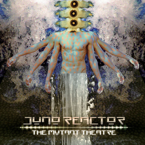 Juno Reactor - Mutant theatre (LP) - Velvet Music